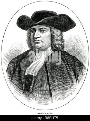 William Penn (14. Oktober 1644 – 30. Juli 1718) war Gründer und "Absolute Inhaber" von der Provinz von Pennsylvania, die Engli Stockfoto