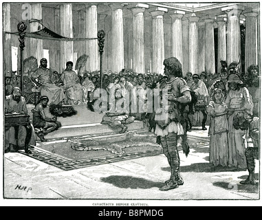 Caractus vor Claudius Tiberius Claudius Caesar Augustus Germanicus oder Claudius ich (1 August 10 v. Chr. – 13 Oktober 54 n. Chr.) (Tiber Stockfoto