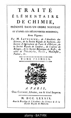 Lavoisier, Antoine Laurent de, 26.8.1743 - 8.5.1994, französischer Chemiker, Werke, "Traite Elementaire de Chimie", Chez Chuchet, Verlag, Paris 1789, Titel, Stockfoto