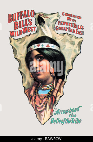 Buffalo Bill: "Pfeilspitze" - Belle des Stammes Stockfoto