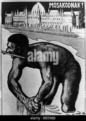 Ereignisse, Erster Weltkrieg/erster Weltkrieg, Propaganda, 'Mosakodnak!', antisovtisches Plakat, Ungarn, wahrscheinlich 1918, Stockfoto