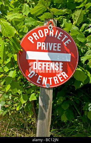 Französische Private Property / No Entry Warnzeichen - Indre-et-Loire, Frankreich. Stockfoto