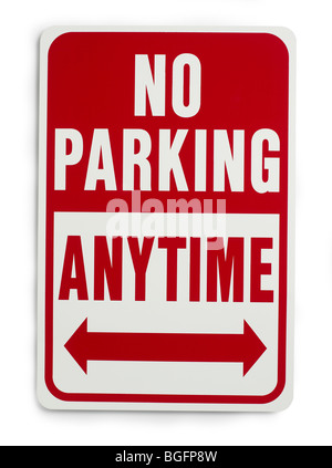 Keine Parkplätze jederzeit Zeichen Stockfoto