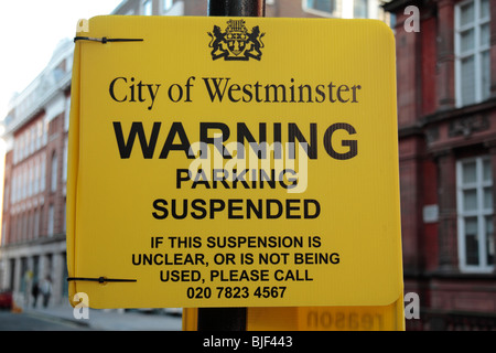 Ein Stadt von Westminster-Parkplatz ausgesetzt Warnschild, London, 2009. Stockfoto