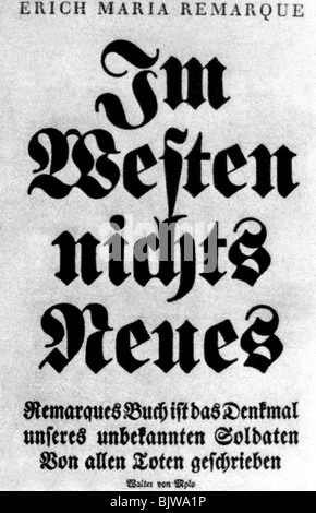 Remarque, Erich Maria, 22.6.1898 - 25.9.1970, deutscher Autor/Schriftsteller, Titel seines Romans "Alles Ruhig an der Westfront" (im Westen naht Neues), wahrscheinlich erste Ausgabe, Stockfoto