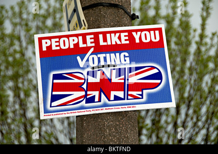 britische nationale Partei BNP Stimmen Zeichen bei der uk nationale Wahlen 6. Mai 2010. die Bnp sind ganz rechts Rassisten Partei Stockfoto