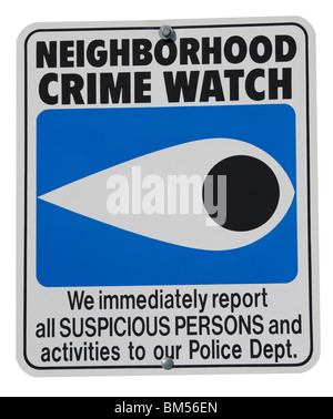 Schild zur Überwachung von Verbrechen in der US-Nachbarschaft. Verkehrsschild „USA Neighbourhood“. Wir melden sofort alle verdächtigen Personen unserer Polizeiabteilung Stockfoto