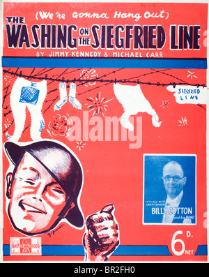 Wir gehen auf die Siegfried-Linie zu hängen, das Waschen. Noten-Abdeckung für diesen beliebten britischen Krieg Song. Stockfoto
