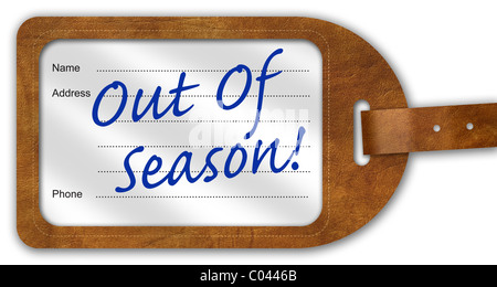 Koffer/Gepäck Label mit "Out Of Season" geschrieben am Stockfoto