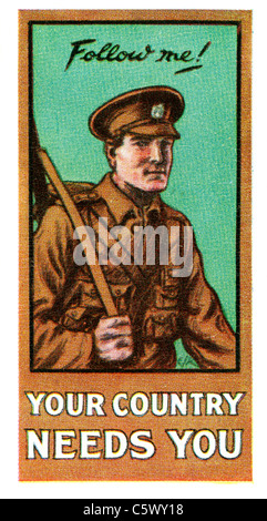 Erster Weltkrieg Recruiting Poster - "folgen Sie mir! Ihr Land braucht Sie "-Soldat in Uniform mit Gewehr. DEL52 Stockfoto