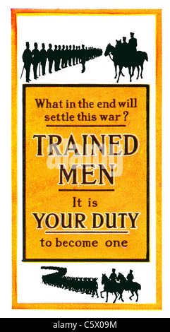 Erster Weltkrieg Recruiting Poster - "was am Ende dieses Krieges zu begleichen? Ausgebildeten Männern. Es ist Ihre Pflicht zu einer ". DEL61 Stockfoto