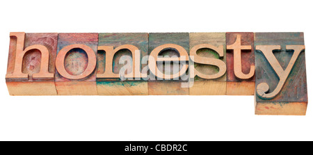 Ehrlichkeit - isolierte Wort in Vintage Holz Buchdruck Druckstöcke Stockfoto