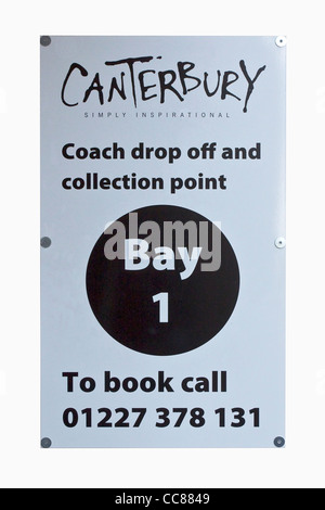 Canterbury UK Coach Drop-off abholen Zeichen ausgeschnitten Tourismus Zeichen Stockfoto