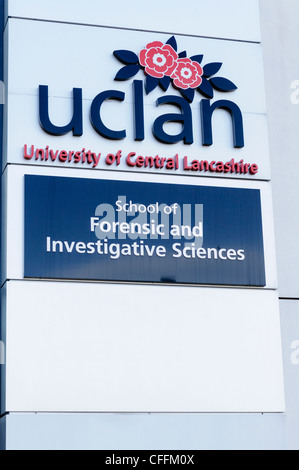 Schild an der Schule für forensische und Investigative Sciences, University of Central Lancashire (UCLAN), Preston Stockfoto