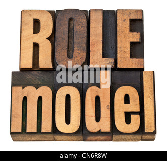 Vorbild - Führung Konzept - isolierte Satz in Vintage Buchdruck Holzart Stockfoto