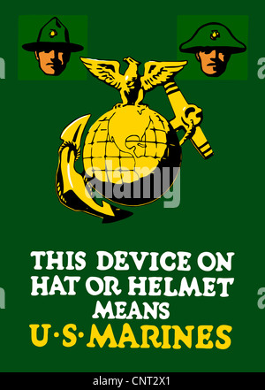 Vintage Weltkrieg ein Plakat mit dem Marine Corps-Emblem; der Adler, Kugel und Anker. Stockfoto
