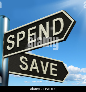 Ausgeben Sie oder sparen Sie Wegweiser zeigt Budget Finanz- und Ertragslage Stockfoto