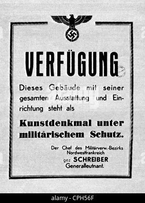 Veranstaltungen, 2. Weltkrieg, Frankreich, deutsche Besatzung, 1940 - 1944, Deutsches Plakat, an französische Museen angebracht, 'Dieses Gebäude mit seinem gesamten Inhalt und seiner Einrichtung steht unter militärischem Schutz', Zusatzrechte-Freisetzungen-nicht vorhanden Stockfoto