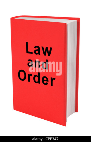 Rotes Buch mit den Worten Recht und Ordnung auf dem cover Stockfoto