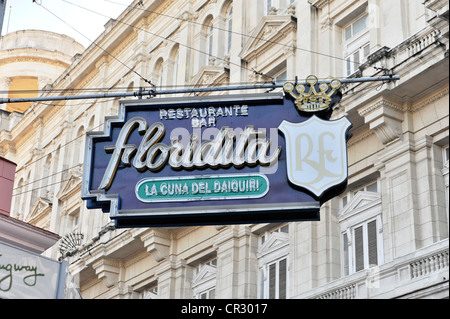 Zeichen für das Restaurant El Floridita, Hemingway's Lieblings bar in der Altstadt Habana Vieja, Centro Haban, Havanna, Kuba Stockfoto