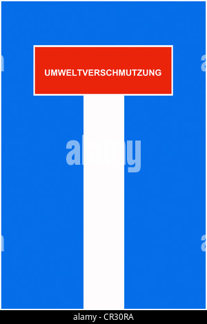 Symbolische Bild, Dead-End street, Sackgasse, Umweltverschmutzung, Deutsch für "Umweltverschmutzung" Stockfoto