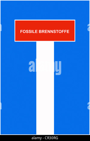 Symbolische Bild, Dead-End street, Sackgasse, Fossile Brennstoffe, Deutsch für "fossile Brennstoffe" Stockfoto