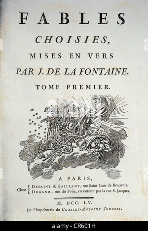 La Fontaine, Jean de, 8.7.1621 - 13.4.1695, französischer Autor/Schriftsteller, oevre, 'Schelected Fables', Titel, Privatsammlung, gedruckt von Charles Antoine Jombert, Paris, 555, Stockfoto