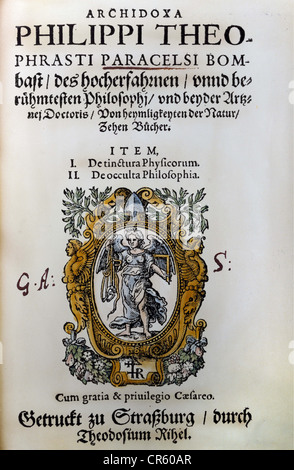 Paracelsus, 1493 - 24.9.1541, Schweizer Arzt, Alchemist, Werke, "Archidoxa Philippi Theophrasti Paracelsi Bombast", Straßburg, Deutschland, 1570, Titelseite, Stockfoto