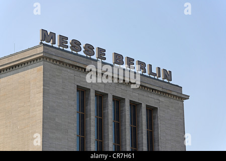 Historische Haupteingang und das Logo der Messe Berlin, Masurenallee, Berlin, Deutschland, Europa Stockfoto