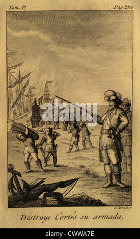 Hernan Cortes (1488-1547). Spanische Eroberer von Mexiko. Cortes, die Zerstörung seiner Flotte o verhindert Überläufer unter seiner Crew. Stockfoto