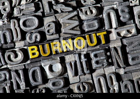 Alten führen Buchstaben, Schriftzug "BURNOUT" Stockfoto