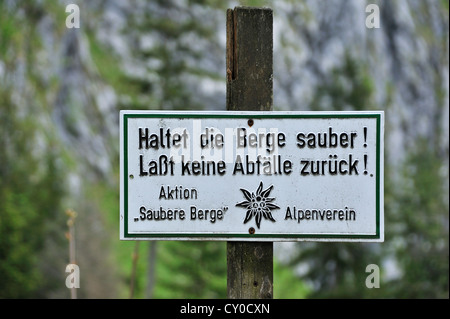 Zeichen 'Saubere Berge', Deutsch für'saubere Berge' Ramsau, Nationalpark Berchtesgaden, Berchtesgadener Land/Region Stockfoto