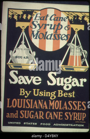 "Essen, Sirup und Melasse. Mit besten Louisiana Melasse und Rohrzucker Sirup. Zucker einsparen ", ca. 1917 - ca. 1919 Stockfoto