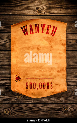Wanted Poster mit gewellten Rand vor dem Hintergrund der ein Alter Holz Vintage Stockfoto