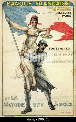 Banque Française pour le Commerce et l ' Industrie. Souscrivez á l'Emprunt De La Libération et la Victoire est à Nous 1918 Stockfoto