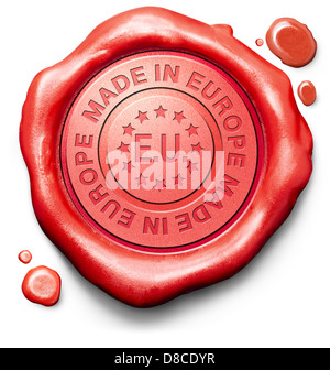 hergestellt in Europa Originalprodukt kaufen lokale kaufen authentische europäische Qualitäts Label rote Wachssiegel Stempel Stockfoto