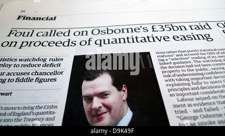 "Foul Osborne £ 35 Mrd. Überfall auf Erlöse der quantitativen Lockerung genannt" Schlagzeile in Financial Guardian 13. Juni 2013 UK Stockfoto