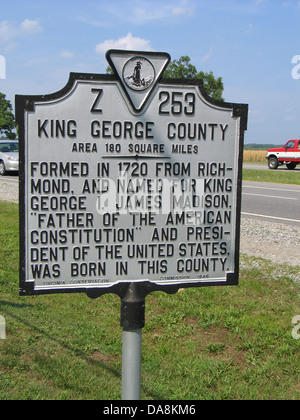 KING GEORGE COUNTY Area 180 Quadrat-Meilen in 1720 Richmond, gebildet und benannt nach König George I. James Madison, "Vater der amerikanischen Verfassung" und Präsident der Vereinigten Staaten, geboren in dieser Gemeinde. Stockfoto