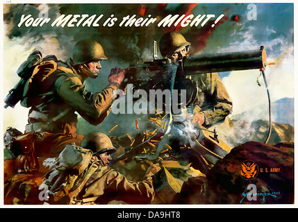 Zweiter Weltkrieg, Zweiter Weltkrieg, Weltkrieg, Krieg, Poster, Propagana, Propaganda Poster, USA, American, Machine gun, Soldat, Metall Stockfoto