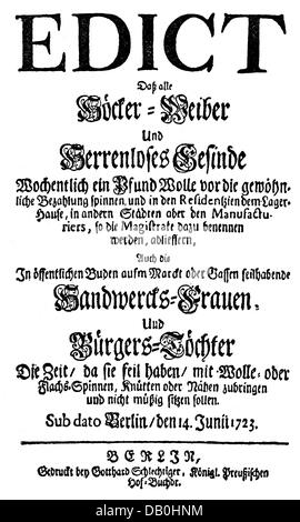 Gerechtigkeit, Recht, Erlass zur Mahnung der Frauen zum Fleiß von König Friedrich Wilhelm I. in Preußen, Titel, Berlin, 14.6.1723, Zusatzrechte-Freilichtungen-nicht vorhanden Stockfoto