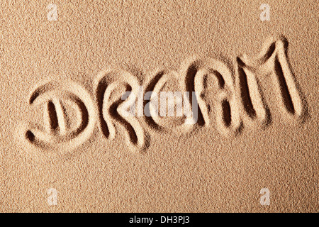 Das Wort Traum, in Sand gezeichnet Stockfoto