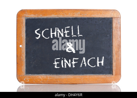 Alte Schultafel mit dem Begriff SCHNELL Und EINFACH, Deutsch für schnelle und einfache