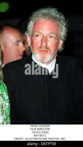 19. Mai 2000 - HUGH HUDSON. FILM DIRECTOR.19/05/2000.BA18E1C. CREDIT: (Kredit-Bild: © Globe Photos/ZUMAPRESS.com) Stockfoto