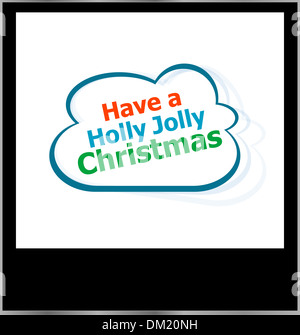 Holly jolly Christmas Urlaub Wort auf Wolke, isolierte Fotorahmen Stockfoto