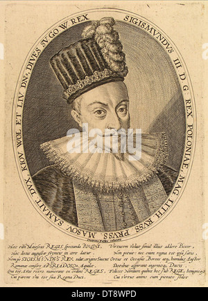 Sigismund III. Wasa, König von Polen, ca. 1600. Künstler: Passe, Crispijn van de, der ältere (1564-1637) Stockfoto