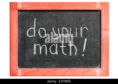 tun Ihr Mathe Ausruf handschriftlich auf isolierte Vintage Tafel Stockfoto