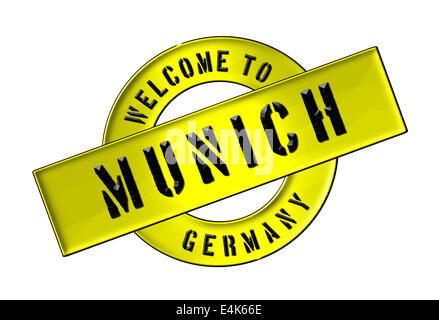 WILLKOMMEN IN MÜNCHEN Stockfoto