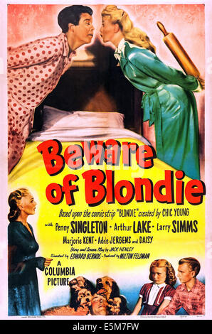 BEWARD BLONDIE, US PLAKATKUNST, oben von links: Arthur See, Penny Singleton; unten links: Adele Jergens; unten rechts: Stockfoto