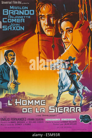 APPALOOSA (aka l ' Homme DE LA SIERRA), französische Poster, von links: John Saxon, Marlon Brando, Anjanette Comer, 1966 Stockfoto