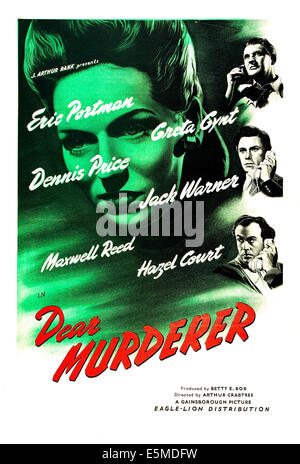 Sehr geehrte Mörder, britische Poster, Greta Gynt (Mitte), rechts von oben: Eric Portman, Maxwell Reed, Dennis Price, 1947 Stockfoto